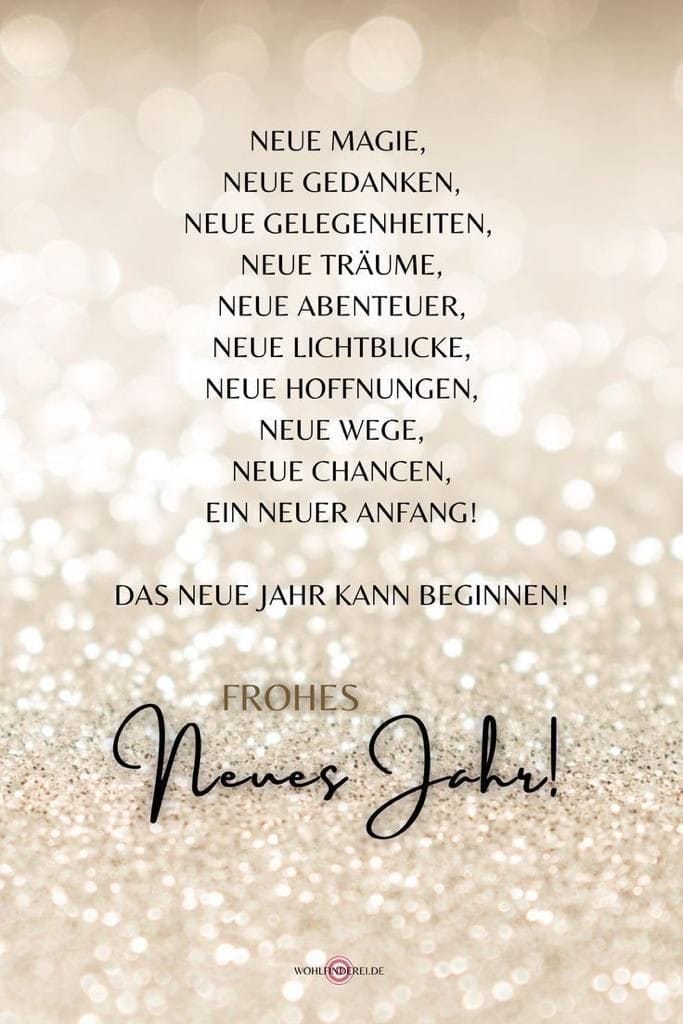 A bought greetings card on a golden bokeh ground: “New magic, new thoughts, new opportunities, new dreams, new adventures, new bright spots, new hopes, new paths, new chances, a new beginning! The new year can begin!” and, in script, “Happy New Year!”; the wohlfinderei.de mark is small at the foot